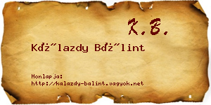 Kálazdy Bálint névjegykártya